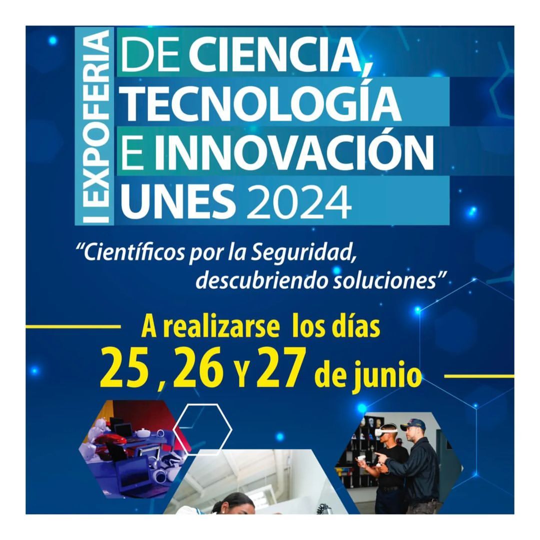 Realizarán Expoferia de Ciencia, Tecnología e Innovación 2024 en sede de la UNES en Caracas