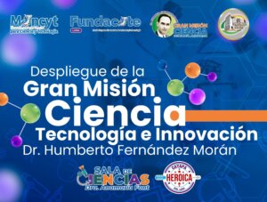 Gran Misión Ciencia, Tecnología e Innovación “Dr. Humberto Fernández-Morán” se despliega en Lara