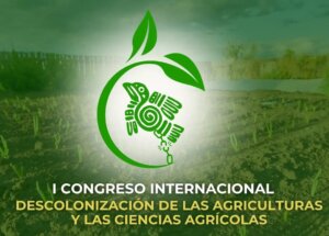 Alta participación en inauguración del I Congreso Internacional Descolonización de las Agriculturas y las Ciencias Agrícolas