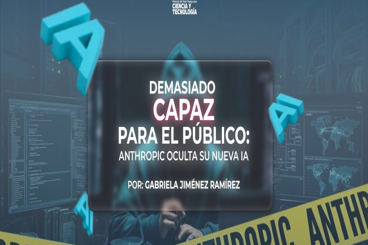 En este momento estás viendo Demasiado «capaz» para el público: Anthropic oculta su nueva IA